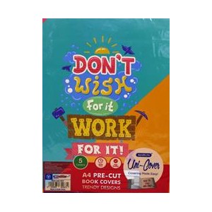Marlin Kids Precut A4 Don’t Wish For It Work For It Book Cover 5 Pack